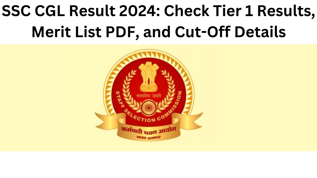 SSC CGL Result 2024