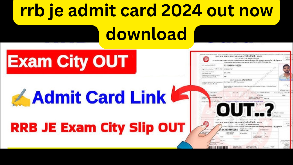 rrb je admit card 2024