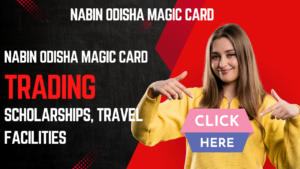 nabin odisha magic card registration 2025